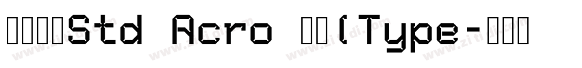 华文宋体Std Acro 常规(Type字体转换